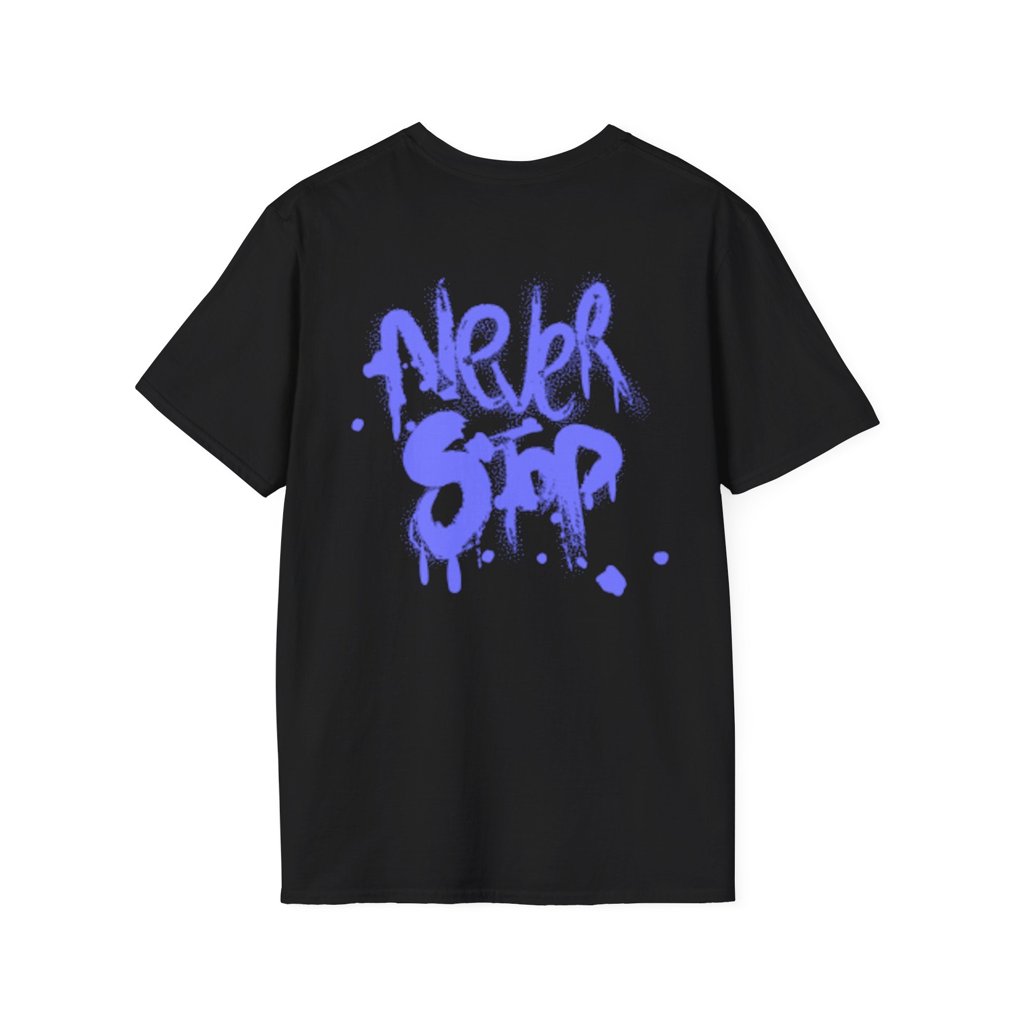 Never Stop Graffiti Tee — Motivational Street-Style T-Shirt