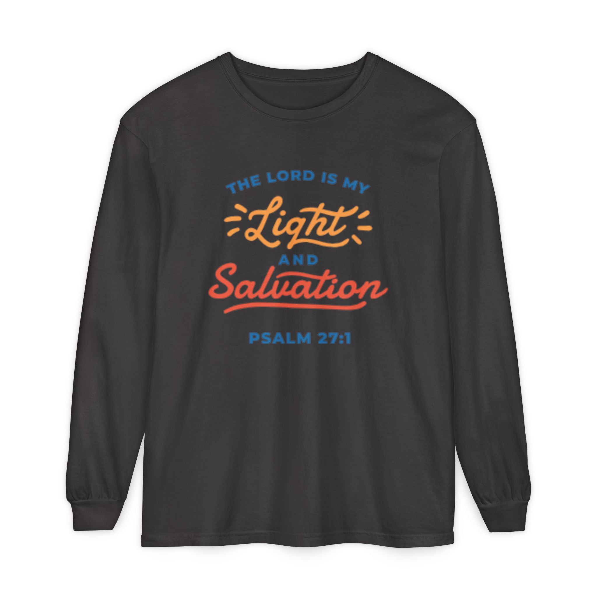 Psalm 27:1 'The Lord Is My Light and Salvation' Long Sleeve Tee