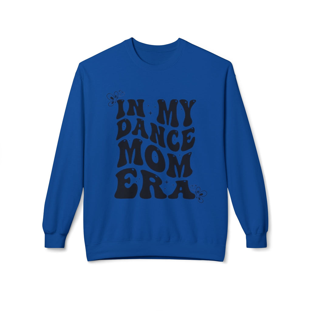 Dance Mom Crewneck Sweatshirt — "In My Dance Mom Era" Retro Script