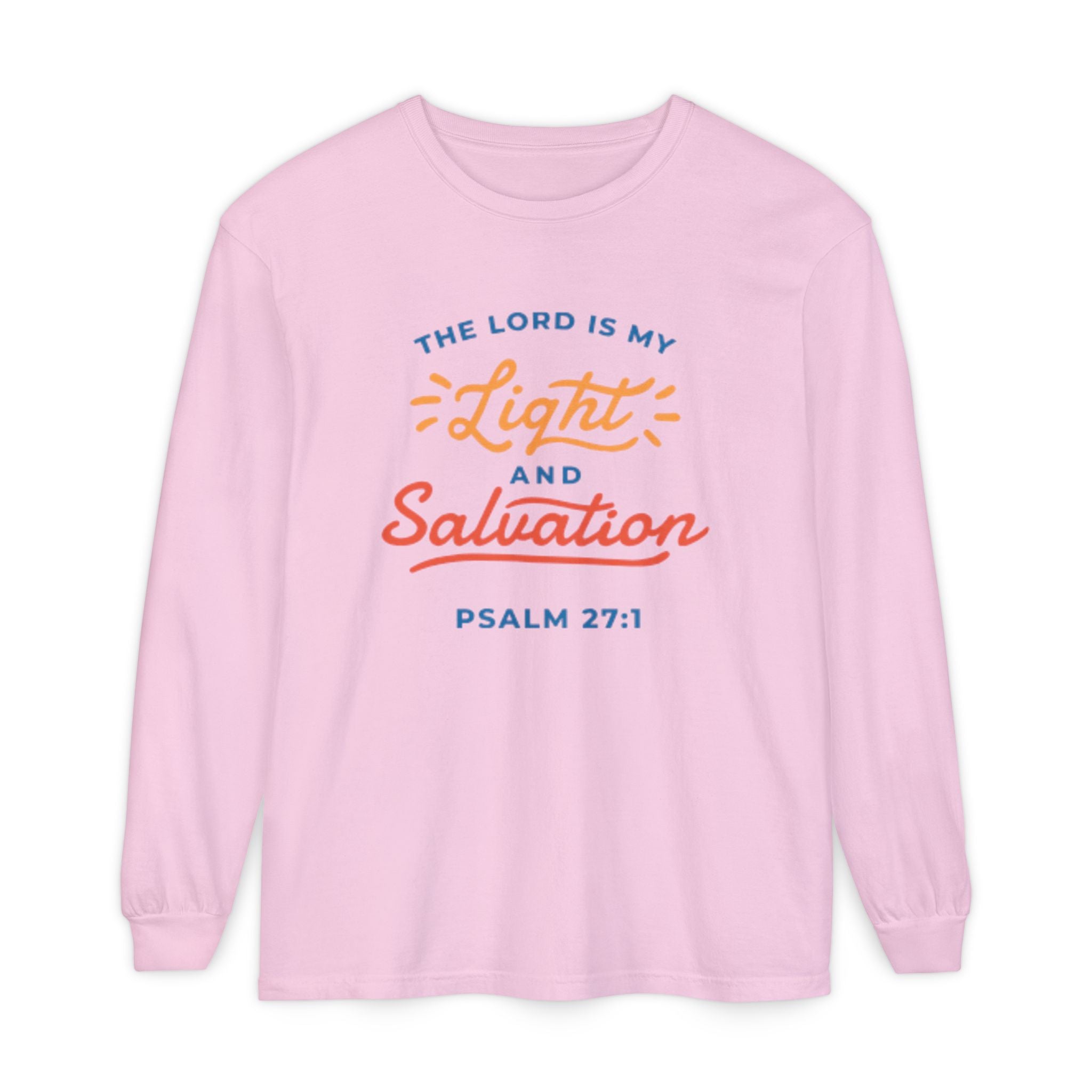 Psalm 27:1 'The Lord Is My Light and Salvation' Long Sleeve Tee